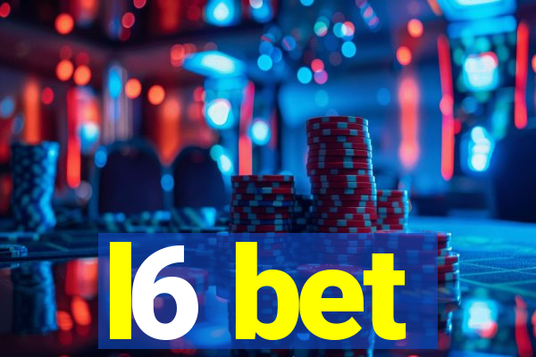 l6 bet
